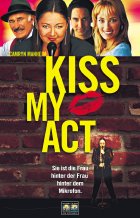 Kiss My Act - Plakat zum Film