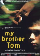My Brother Tom - Plakat zum Film