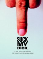 Suck My Dick - Plakat zum Film