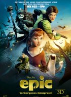Epic - Verborgenes Königreich - Plakat zum Film