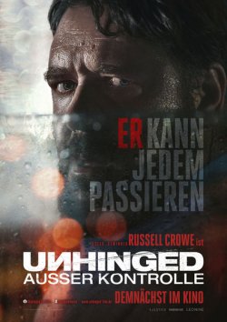Unhinged - Außer Kontrolle - Plakat zum Film