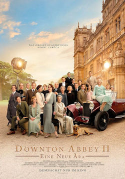 Downton Abbey II: Eine neue Ära - Plakat zum Film