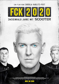 FCK 2020 - Zweieinhalb Jahre mit Scooter - Plakat zum Film