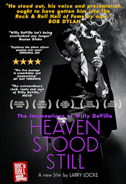 Heaven Stood Still: The Incarnations Of Willy DeVille - Plakat zum Film