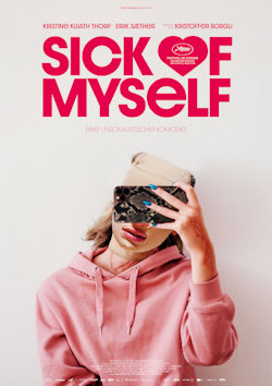 Sick Of Myself - Plakat zum Film