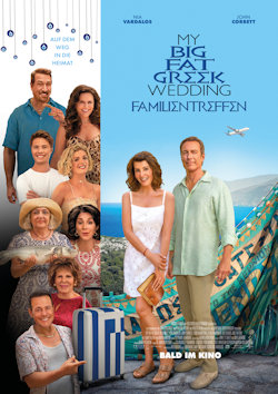My Big Fat Greek Wedding - Familientreffen - Plakat zum Film
