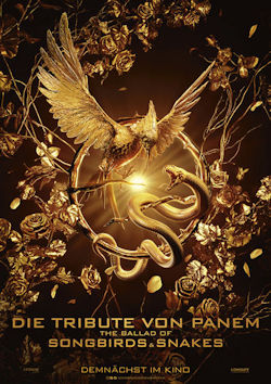 Die Tribute von Panem - The Ballad Of Songbirds And Snakes - Plakat zum Film